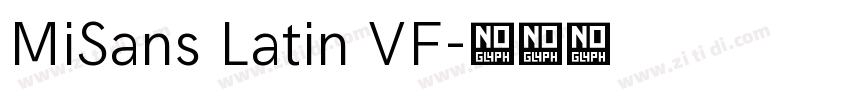 MiSans Latin VF字体转换